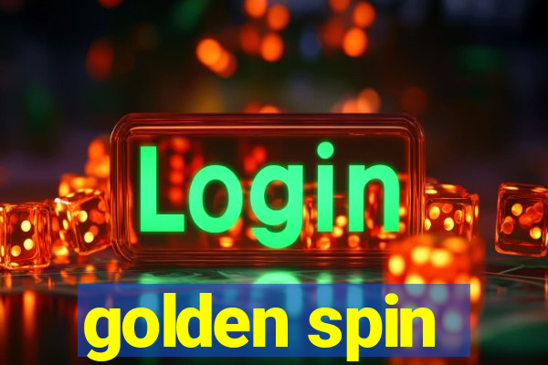 golden spin