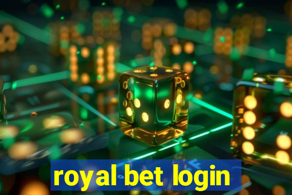 royal bet login