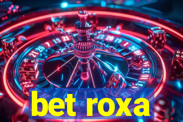 bet roxa