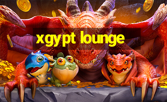 xgypt lounge