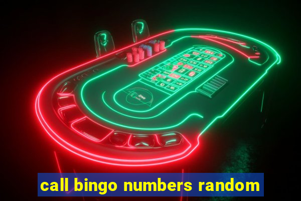 call bingo numbers random