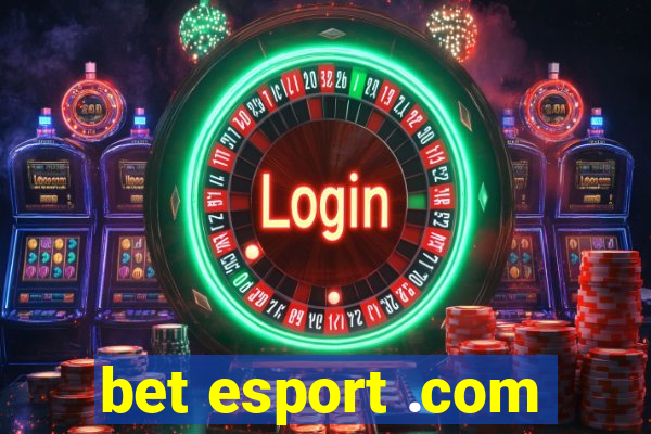 bet esport .com