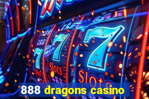 888 dragons casino