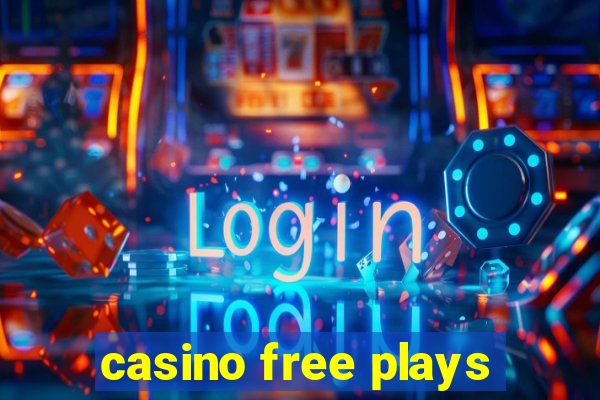 casino free plays