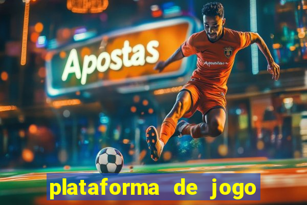 plataforma de jogo de ganhar dinheiro