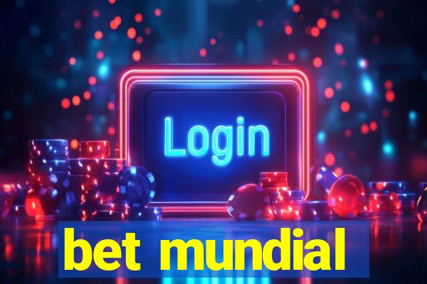 bet mundial