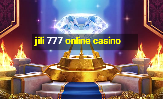 jili 777 online casino