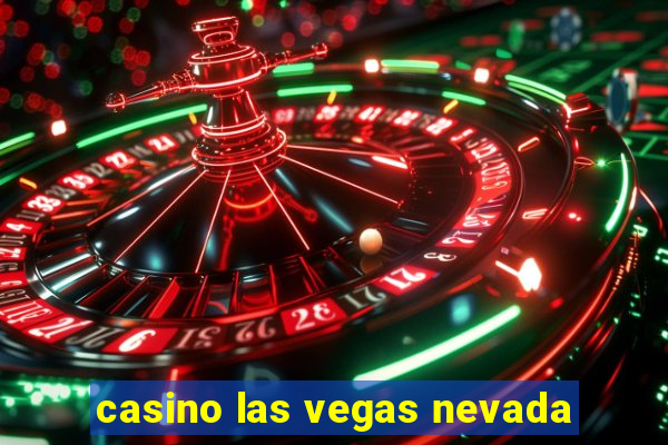 casino las vegas nevada