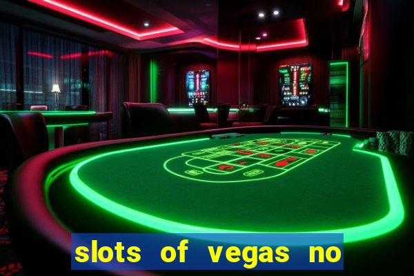 slots of vegas no deposit code