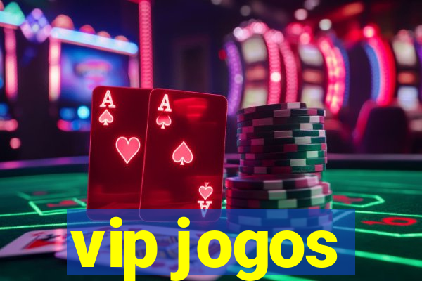 vip jogos