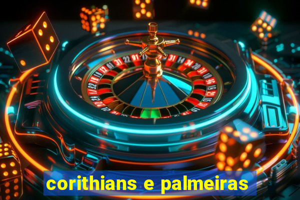 corithians e palmeiras