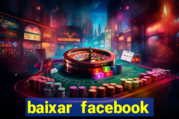 baixar facebook lite baixaki