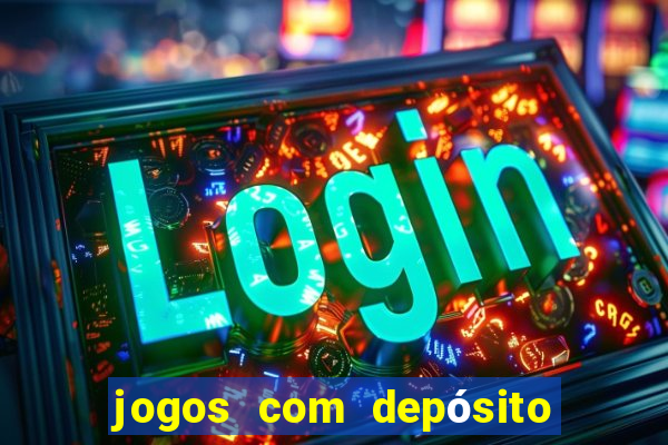 jogos com depósito de 2 reais