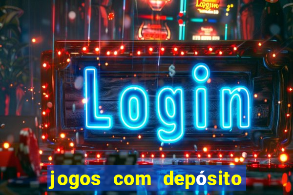 jogos com depósito de 2 reais