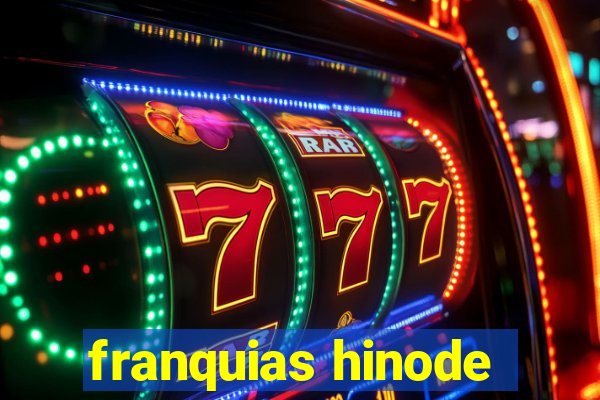 franquias hinode