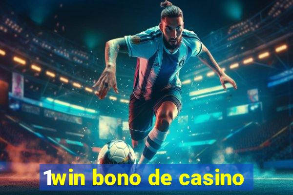 1win bono de casino