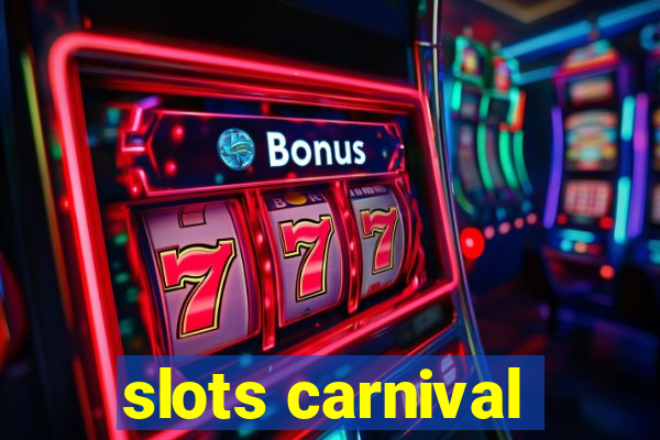 slots carnival