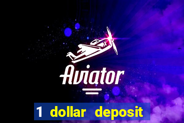 1 dollar deposit casino nz 2021