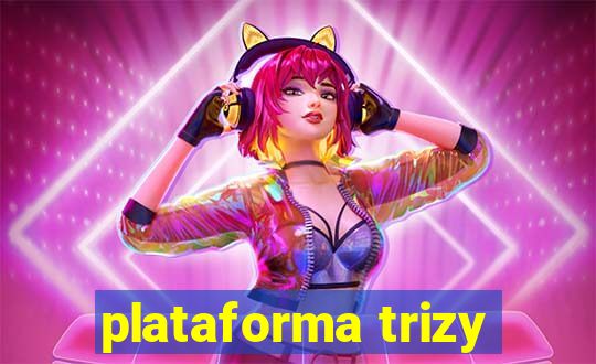 plataforma trizy