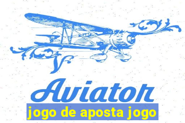 jogo de aposta jogo