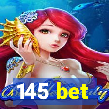 145 bet