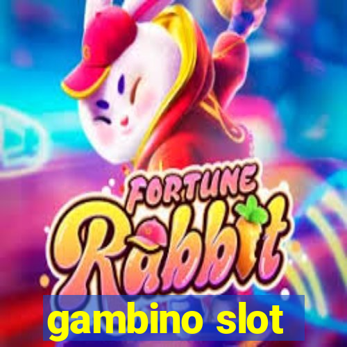 gambino slot