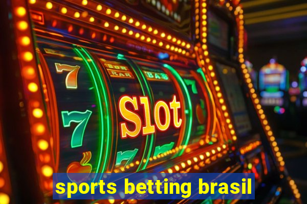 sports betting brasil