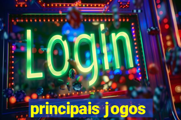 principais jogos