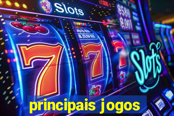 principais jogos