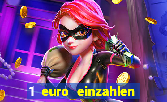 1 euro einzahlen casino bonus