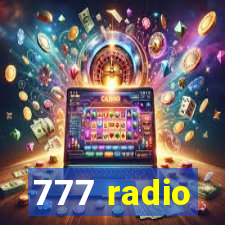 777 radio