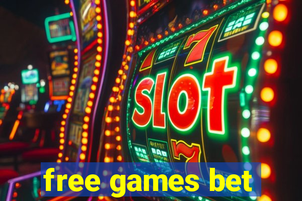 free games bet