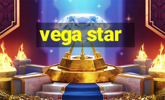 vega star