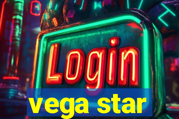 vega star