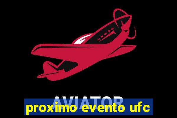 proximo evento ufc