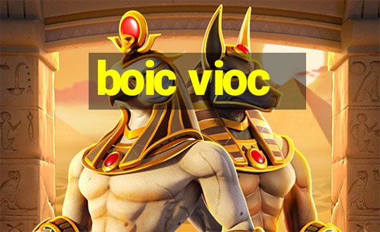 boic vioc