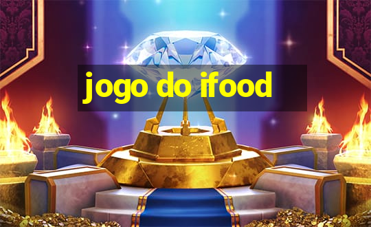 jogo do ifood