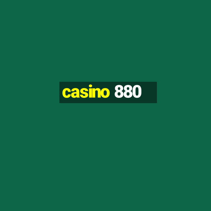 casino 880