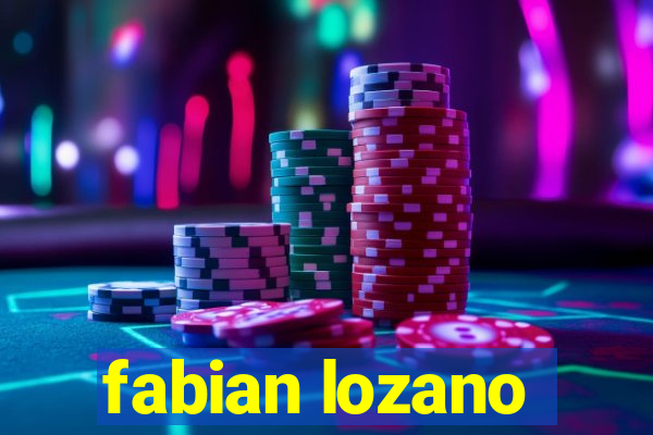 fabian lozano