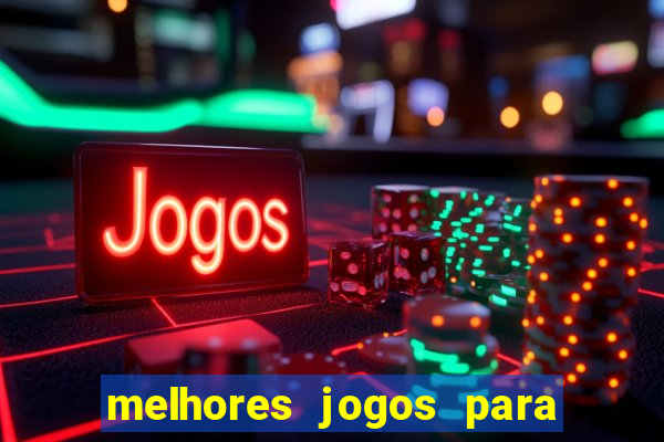 melhores jogos para o tablet