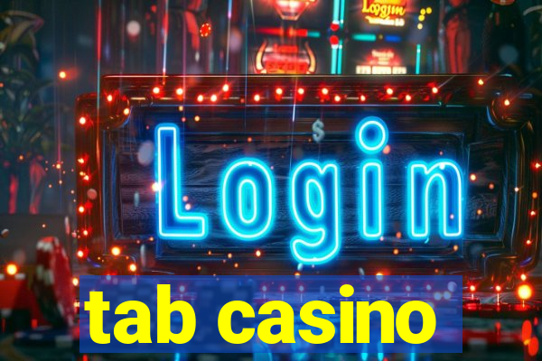 tab casino