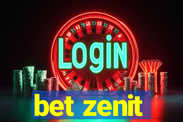 bet zenit