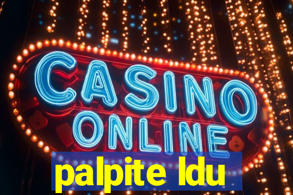 palpite ldu