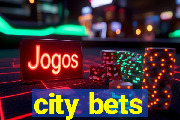 city bets