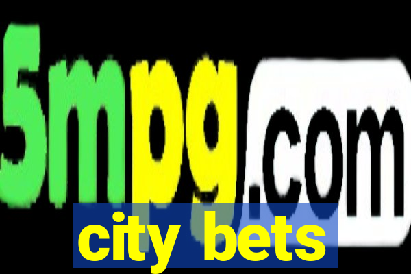 city bets