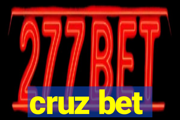 cruz bet