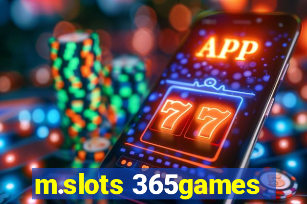 m.slots 365games