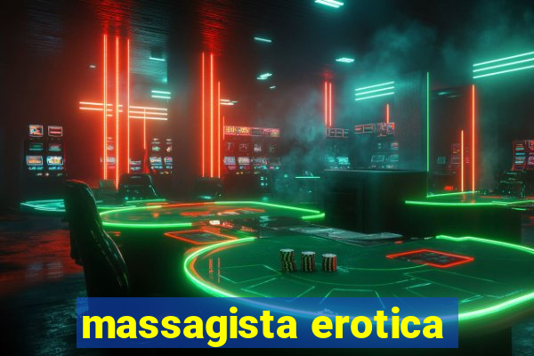 massagista erotica