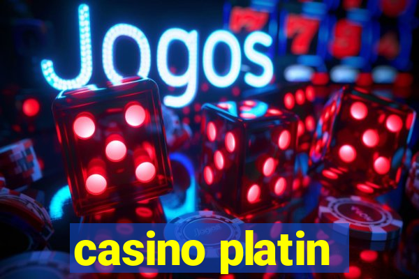 casino platin