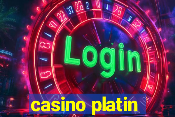 casino platin